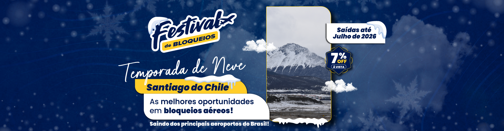 Festival de Bloqueios - Temporada de Neve